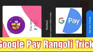 Google Pay Rangoli Stamps Trick with Proof