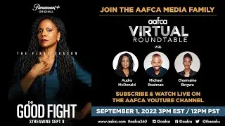 AAFCA Roundtable | The Good Fight