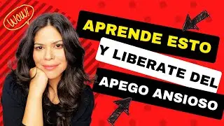 MIRA ESTO! EL CONCEPTO DEL APEGO ANSIOSO QUE TIENES QUE SABER- SI O SI!!
