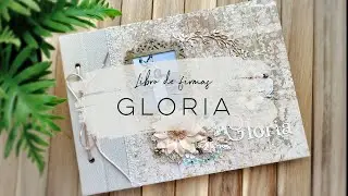 LIBRO DE FIRMAS GLORIA