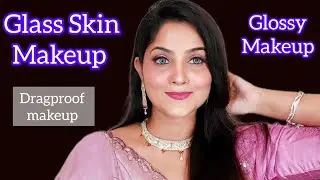 Glass Skin Makeup कैसे करते है |  Wedding Makeup | Festive makeup #makeup