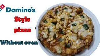 Dominos Pizza at home | Without oven making process |