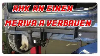 Anhängerkupplung an einen Meriva A verbauen