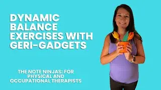Balance and Ambulation Activity for Therapy | OT & PT Using Geri-Gadgets