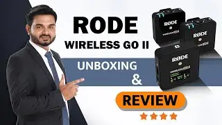 Rode Wireless go II Unboxing & Review | Abhijeet Yadav