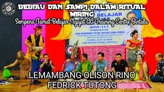 BEBIAU DAN SAMPI DALAM RITUAL MIRING - Lemambang Olison Rino Fedrick Tutong | Kayau_kenyalang