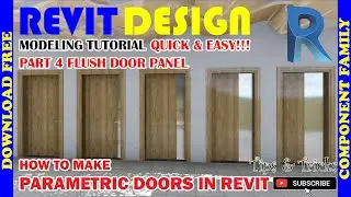RD040. How to make a Parametric Doors in Revit. Part 4 Flush Door Panel. Swing Door.