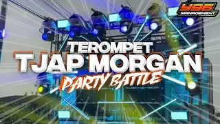 DJ TEROMPET MORGAN PARTY BATTLE NULUP NULUP FT Y96 MANAGEMENT