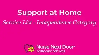 Support at Home - About the Service List Independence Category