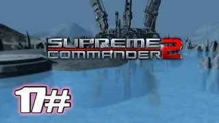 Supreme Commander 2 Walkthrough Gameplay Part 17 Surface Tension Main Quest - 4K (Xbox S)