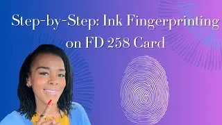 Master Ink Fingerprinting: A Complete FD 258 Card Tutorial