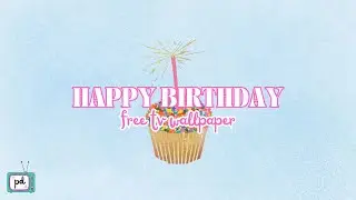 HAPPY BIRTHDAY FREE TV WALLPAPER | TRENDY BIRTHDAY FREE TV ART | CUPCAKE TV WALLPAPER @PRIMPEDDESIGN
