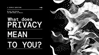 What does Privacy mean to you? - Web3Privacy Now