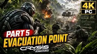 ► Crysis Remastered - #5. Path from excavations to evacuation point - 4K - RTX 2080