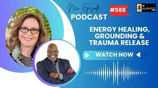 Energy Healing, Grounding & Trauma Release &mdash; Dr. Mary Sanders | Audacious Living