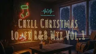 ​[NEON HOLIDAYS] Chill Christmas Lo-fi R&B Mix Vol.1 🎄 Cozy Night & Winter Soul (37 Min)