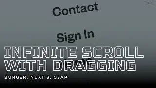 Infinite Scroll Menu With Dragging. Gsap.