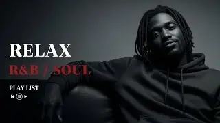 【R&B Soul】 Silent Romance &ndash; Soft Soulful R&B for Night Mood