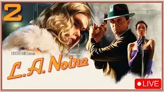 L.A. NOIRE #2 | Playthrough PT-ENG