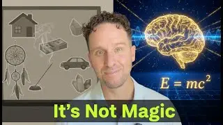 The Science Behind Manifestation (Quantum Physics + Neuroscience Made Easy)