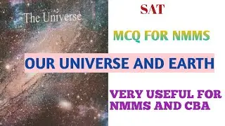 MCQ FROM OUR UNIVERSE AND EARTH 7th CLASS SOCIAL SCIENCES USEFUL FOR NMMS