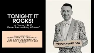 Tonight It Rocks (line dance by Guyton, Dee, Michael Lynn, Fred, Shane, Niels, Roy & Fiona) (Teach)