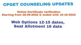 CPGET ONLINE CERTIFICATE VERIFICATION COUNSELING REGISTRATION DATES SCHEDULE QUERIES & SOLUTION INTR