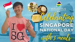 Celebrating Singapore National Day in Mauritius | Eating 3 SG Meals | Bagatelle 42 Market Street