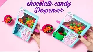 DIY cute paper chocolate candy Despenser Machine/DIY paper Despenser/paper craft