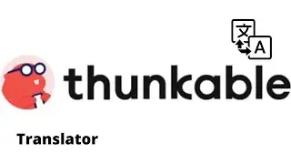 How to create your own translator app on thunkable!