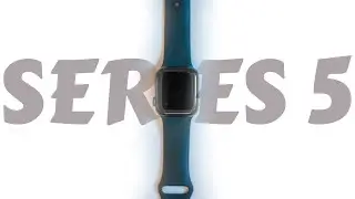Apple Watch Series 5 Review 2020