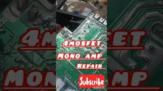 mono amp repair 4 MOSFET 6 #automobile #tractor #youtubeshorts #shortvideo #amplifier #audio