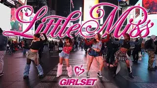 [KPOP IN TIMES SQUARE] GIRLSET (걸셋) - 