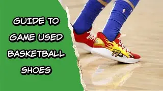 Game Used Basketball Shoes - Your Full Guide To Buying and Investing