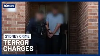 Sydney Police Arrest & Charge Man With Terror Offences After Finding Extremist Material | 10 News