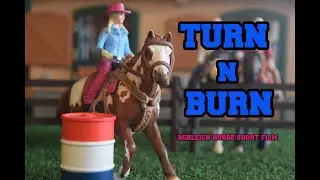 Turn N Burn - Schleich Horse Short Film