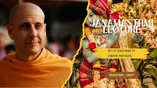 Janamastami Lecture by HH Radhanath Swami Maharaj