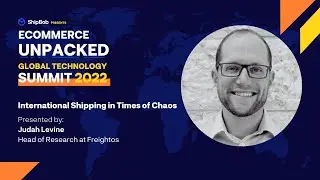 International Shipping in Times of Chaos | Freightos | Ecommerce Unpacked Global Technology Summit