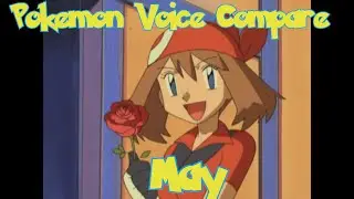 Pokemon Voice Compare - May