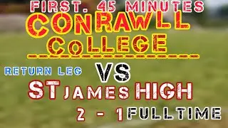 Cornwall college vs st James high return leg  DCup 1st half #foreignatv