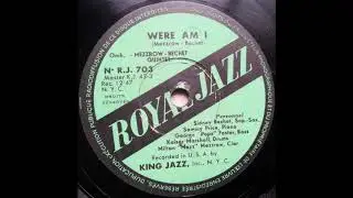 Sidney Bechet & Mezz Mezzrow &lrm;&ndash; Where Am I?
