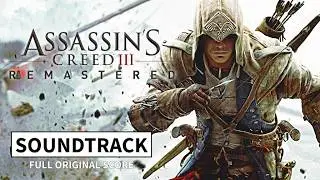 ASSASSIN'S CREED 3 (2012) | FULL SOUNDTRACK