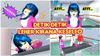 DETIK DETIK KIRANA KESELEO || VLOG KING HAPPY FAMILY || SAKURA SCHOOL SIMULATOR DRAMA