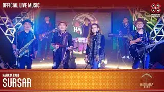 Sursar - Hariara Band (Official Live Music)
