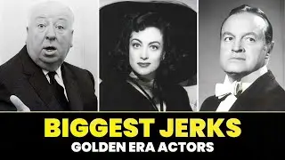 The 10 Biggest Jerks in Hollywood History: Exposed