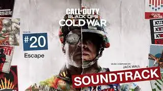 Call of Duty Black Ops: Cold War - Escape (Soundtrack by Jack Wall)