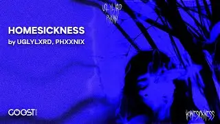 UGLYLXRD, PHXXNIX - HOMESICKNESS (Official Audio)
