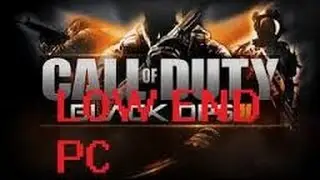 Call Of Duty Black Ops 2 Low end config fps booster
