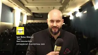 Interview with Film Director Igor Botur - Cittador International Film Festival 2025 Vienna