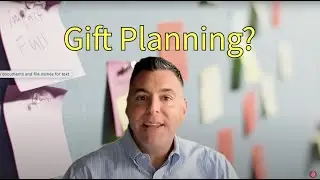 What is Gift Planning? | Gift Planning 101